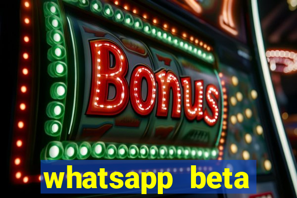 whatsapp beta testflight code